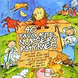40 Favourite Nursery Rhymes