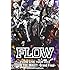FLOW「FLOW LIVE TOUR 2013『ツアー THE MAX!!!』-Grand Final- at 舞浜アンフィシアター」