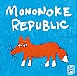 モノノケ・リパブリック