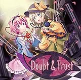 Doubt & Trust[東方Project]