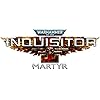 ウォーハンマー 40,000: Inquisitor – Martyr Ultimate Edition