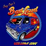 Joey Cape's Bad Loud - Vol 1