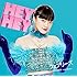 フェアリーズ「HEY HEY ~Light Me Up~(ピクチャーレーベル盤 -野元空ver.-)」