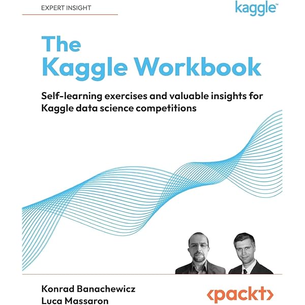 Amazon | The Kaggle Book: Data analysis and machine learning