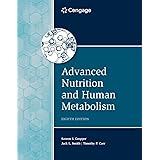 Advanced Nutrition and Human Metabolism