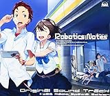 ROBOTICS;NOTES �I���W�i���T�E���h�g���b�N + WEB���W�I���ʕ�