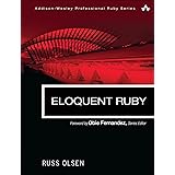 Eloquent Ruby (Addison-Wesley Professional Ruby Series)