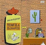 Tequila Hangover [12 inch Analog]