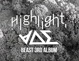 初回限定版 BEAST Highlight 正規3集 (数量限定ミニフォト冊子&翻訳&イベントコード付） (初回限定特典7点) (韓メディアSHOP限定)