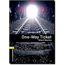Amazon | One-Way Ticket: Short Stories, 400 Headwords (Oxford