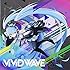 八王子P「ViViD WAVE(通常盤)」