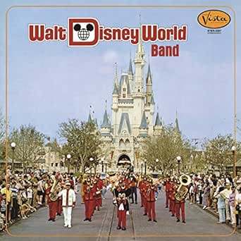 Amazon Music ウォルト ディズニー ワールド バンドのa Marching Band Album Version Amazon Co Jp