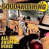 ALL THE AWESOME DUDES