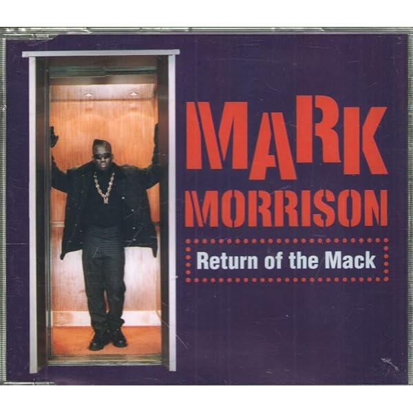 洋楽 7\"RETURN OF THE MACk/ MARK MORRISON Return of the Mack - YouTube