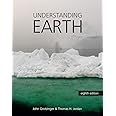 Understanding Earth (International Edition)