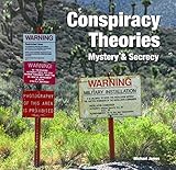 Conspiracy Theories: Mystery & Secrecy (Abandoned Places)