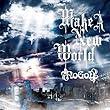 Make A New World
