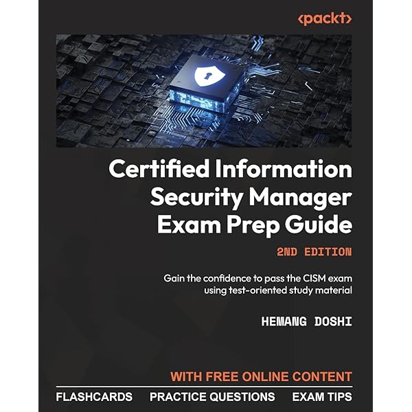 CISM Review Questions, Answers & Explanations Manual, 10th