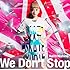 We Don't Stop（初回限定盤）
