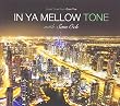 Sam Ock - In Ya Mellow Tone With Sam Ock