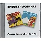BRINSLEY SCHWARZ / DESPITE IT ALL
