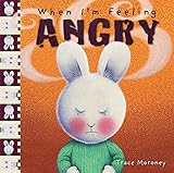 When I'm Feeling Angry (Feelings)