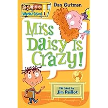 Amazon | My Weird School #1: Miss Daisy Is Crazy! | Gutman, Dan
