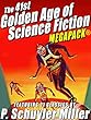The 41st Golden Age of Science Fiction MEGAPACK®: P. Schuyler Miller (Vol. 1)