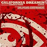 California Dreamin’ (Latin) [From the Belko Exp...