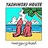 never young beach「YASHINOKI HOUSE」