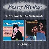 Percy Sledge Way & Take Time To Know Her