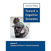 洋書 Toward a Cognitive Semantics Volume I Toward a Cognitive Semantics, Volume 1: Concept Structuring
