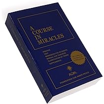 A Course in Miracles: Combined Volume : Foundation for Inner