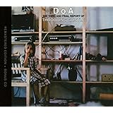 D.O.a. the Third and..