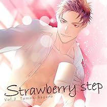 Amazon | Strawberry step Vol,2(キャスト:土門熱) | 美術・音楽 | PC 