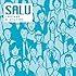SALU「I Gotta Go / ホームウェイ24号(期間限定生産盤)」