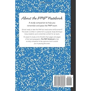 The PMP Notebook: The study companion to help you remember and pass the PMP exam