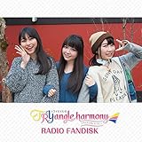 TrySail��TRYangle harmony RADIO FANDISK