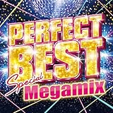 PERFECT BEST ~ Special Megamix ~