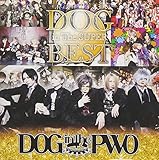 DOG inTheSUPER BEST (初回盤B)