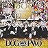 DOG inTheパラレルワールドオーケストラ「DOG inTheSUPER BEST(初回盤B)」