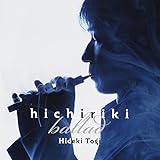 hichiriki ballad