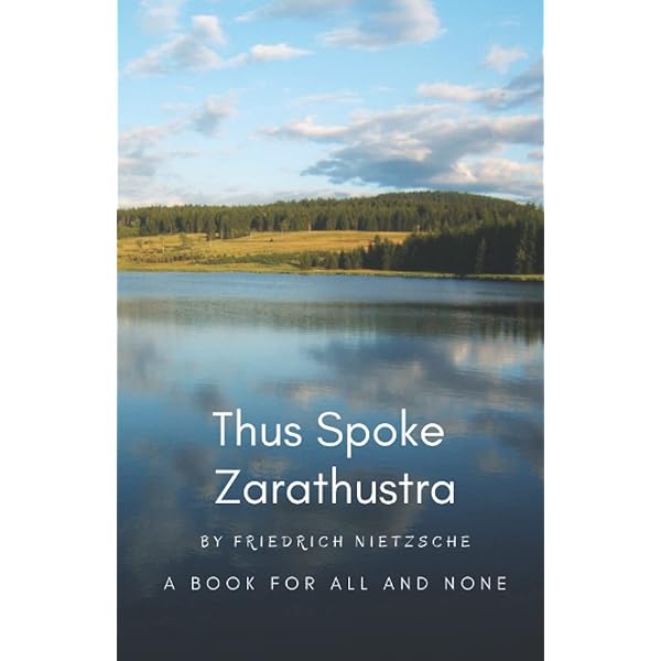 Amazon | Thus Spoke Zarathustra: A Book For All And None (A Modern