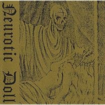 【完全少量生産限定版】Neurotic Doll 啓示Reveal CD 完全少量生産限定版】Neurotic Doll 啓示Reveal CD 完全少量生産