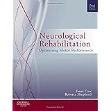 Neurological Rehabilitation: Optimizing Motor Performance