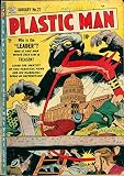 Plastic Man - Issues #27 & #28: Humor Golden Age Vintage Comics Scans Archive (Golden Age Rare Vintage Comics Collection Book 14) (English Edition)