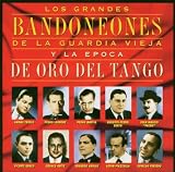 Los Grandes Bandoneones...