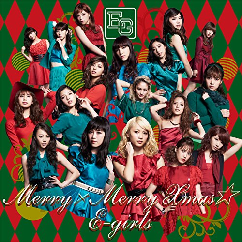 MERRY Xmas*↟⍋*↟⁡⁡ ★SALE★ 即購入OK！ Merry×Merry Xmas☆ | E-girls | オリコンニュース（ORICON NEWS）
