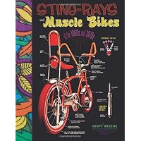 Schwinn Sting-Ray 写真集 Liz Fried著 Schwinn Sting-Ray 写真集 Liz