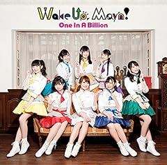 One In A Billion / Wake Up, May'n!
